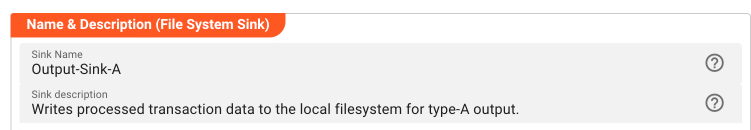 Name &amp; Description (File System Sink)